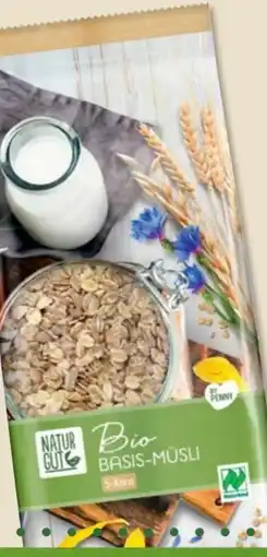 PENNY Naturgut Bio Basis-Müsli Angebot