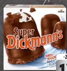 Edeka Storck Super Dickmann’s Angebot