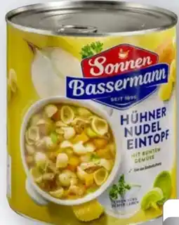 Edeka Sonnen-Bassermann Hühner-Nudel-Eintopf Angebot
