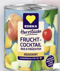 Edeka Edeka Herzstücke Fruchtcocktail Angebot