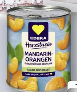 Edeka Edeka Herzstücke Mandarin-Orangen Angebot