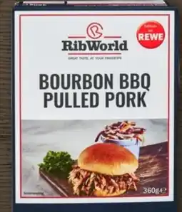REWE Center Rib World Bourbon BBQ Pulled Pork Angebot