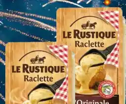 EDEKA Bandelt Le Rustique Raclette L’Originale Angebot