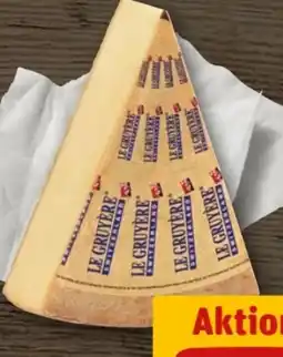REWE Center Le Gruyère Höhlenkäse Angebot