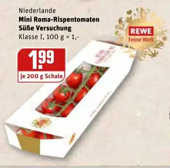 REWE Mini Roma Rispentomaten Süße Versuchung 200g Angebot