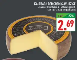 Marktkauf Kaltbach der cremig-würzige Angebot