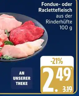 Marktkauf Fondue- oder raclettefleisch Angebot