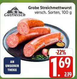 Marktkauf Gutfleisch grobe streichmettwurst Angebot
