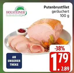 Marktkauf Holsteiner putenräucherei putenbrustfilet geräuchert Angebot