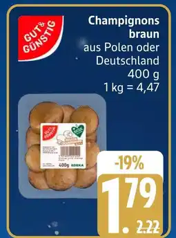 Edeka Gut & günstig champignons braun Angebot