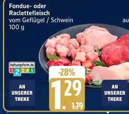 Edeka Fondue- oder raclettefleisch Angebot