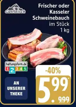 Edeka Gutfleisch frischer schweinebauch Angebot