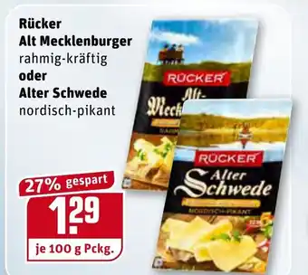 REWE Rücker Alt Mecklenburger oder Alter Schwede 100g Angebot