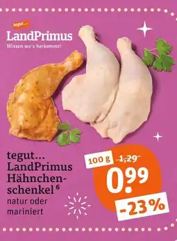 tegut Landprimus hähnchenschenkel Angebot