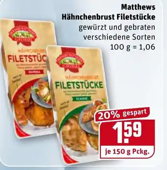 REWE Matthews Hähnchenbrust Filetstücke 150 g Angebot