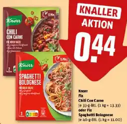 REWE Knorr Fix Chili Con Carne oder Fix Spaghetti Bolognese Angebot