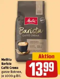REWE Melitta Barista Caffé Crema Angebot