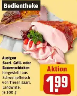 REWE Austgen Saarl. Grill- oder Bauernschinken Angebot