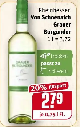 REWE Rheinhessen Von Schoenaich Grauer Burgunder 0,75L Angebot