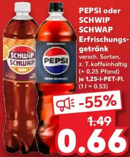 Kaufland PEPSI oder SCHWIP SCHWAP Erfrischungsgetränk Angebot