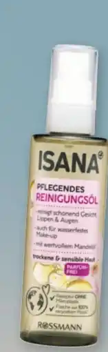 Rossmann Isana Pflegendes Reinigungsöl Angebot