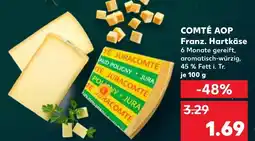 Kaufland Comté aop franz. hartkäse Angebot
