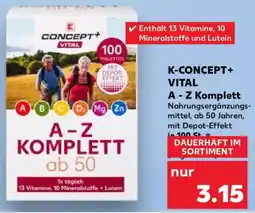 Kaufland K-CONCEPT+ VITAL A - Z Komplett Angebot