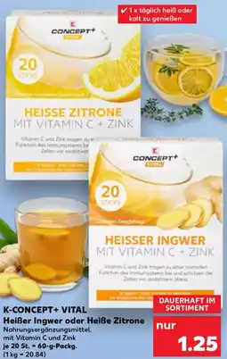 Kaufland K-CONCEPT+ VITAL Heißer Ingwer oder Heiße Zitrone Angebot