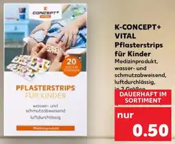 Kaufland K-CONCEPT+ VITAL Pflasterstrips für Kinder Angebot