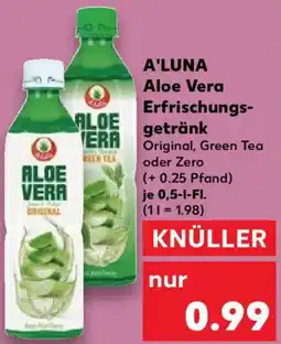 Kaufland A'LUNA Aloe Vera Erfrischungsgetränk Angebot