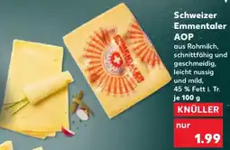 Kaufland Schweizer Emmentaler AOP Angebot