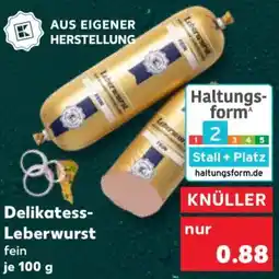 Kaufland Delikatess Leberwurst Angebot