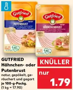Kaufland GUTFRIED Hähnchen- oder Putenbrust Angebot