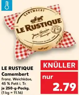 Kaufland LE RUSTIQUE Camembert Angebot