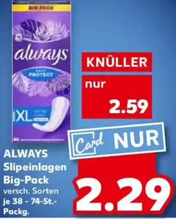 Kaufland ALWAYS Slipeinlagen Big-Pack Angebot