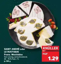Kaufland SAINT ANDRÉ oder LE RUSTIQUE Angebot
