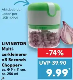 Kaufland LIVINGTON Multizerkleinerer 3 Seconds Chopper Angebot