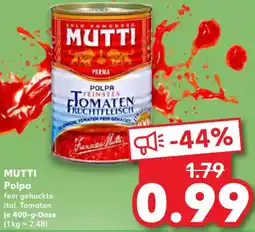 Kaufland MUTTI Polpa Angebot