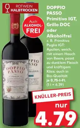 Kaufland DOPPIO PASSO Primitivo IGT, Grillo DOC oder Alkoholfrei Angebot