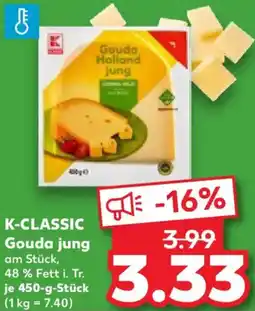 Kaufland K-CLASSIC Gouda jung Angebot