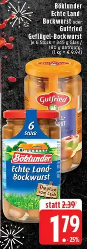 Edeka Böklunder Echte Land Bockwurst oder Gutfried Geflügel-Bockwurst Angebot