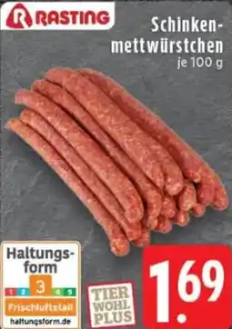 Edeka RASTING Schinkenmettwürstchen Angebot