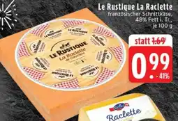 Edeka Le Rustique La Raclette Angebot