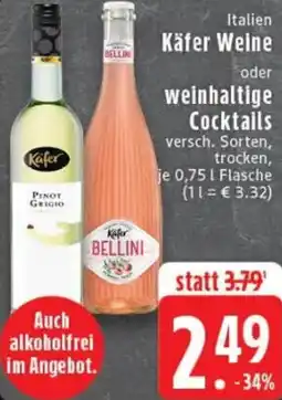 Edeka Käfer Weine oder weinhaltige Cocktails Angebot