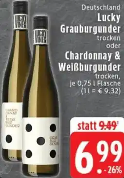 Edeka Lucky Grauburgunder oder Chardonnay & Weißburgunder Angebot