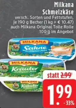 Edeka Milkana Schmelzkäse Angebot