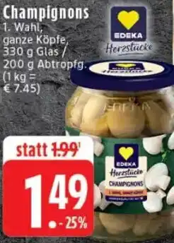 Edeka EDEKA Herzstücke Champignons Angebot