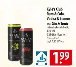 Famila Nord Ost Kyle’s Club Rum & Cola, Vodka & Lemon oder Gin & Tonic Angebot