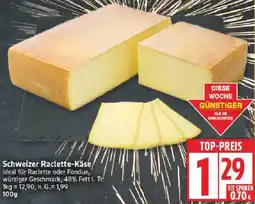 Edeka Schweizer Raclette-Käse Angebot