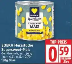 Edeka EDEKA Herzstücke Supersweet-Mais Angebot